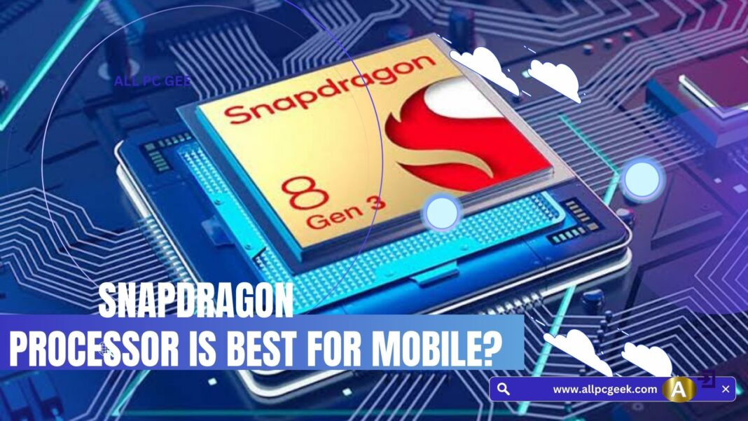 snapgragon processor